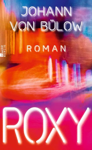 Buchcover von Rox von Johann von Bülow